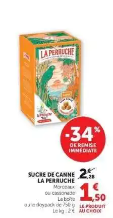 Hyper U SUCRE DE CANNE LA PERRUCHE offre