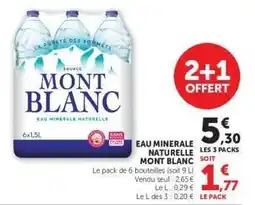 Hyper U Eau Minérale Naturelle Mont Blanc offre