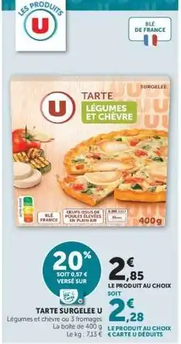 Hyper U TARTE SURGELEE U offre