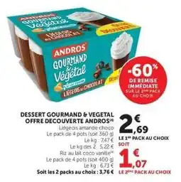 Hyper U Dessert Gourmand & Végétal offre