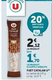 Hyper U Fuet Catalan U offre