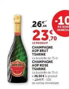 Hyper U CHAMPAGNE AOP BRUT TSARINE offre