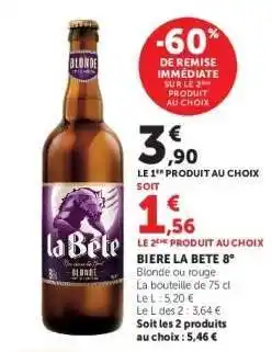 Hyper U BIERE LA BÊTE 8° offre