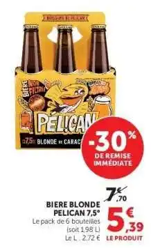 Hyper U BIERE BLONDE PELICAN 7.5° offre