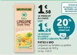 Hyper U Pâtes U Bio offre