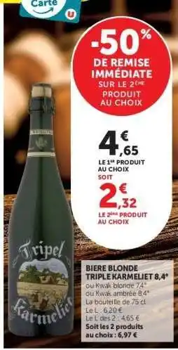 Hyper U Bière Blonde Triple Karmeliet 8,4° offre