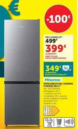Hyper U Hisense Réfrigérateur Combiné offre