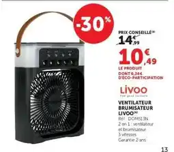 Hyper U VENTILATEUR BRUMISATEUR LIVOO offre