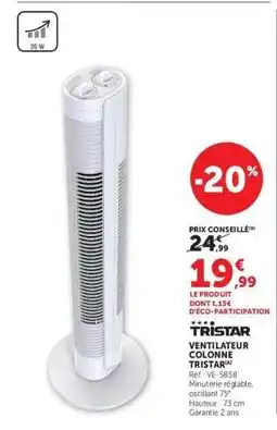Super U TRISTAR Ventilateur Colonne offre