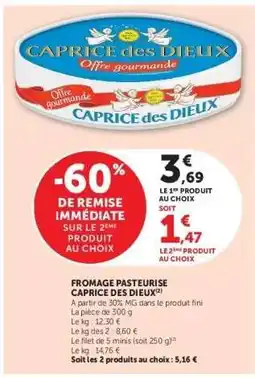 Super U CAPRICE DES DIEUX offre