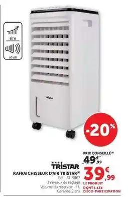 Super U RAFRAICHISSEUR D'AIR TRISTAR offre