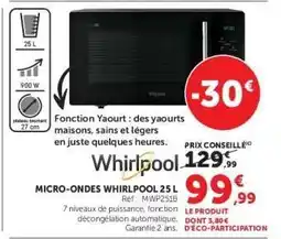 Hyper U MICRO-ONDES WHIRLPOOL 25 L offre