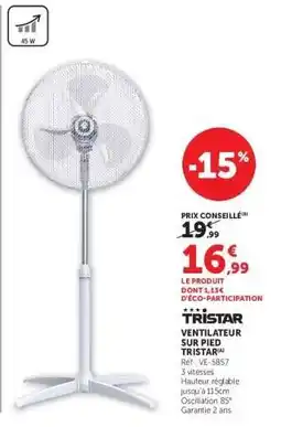 Super U Tristar Ventilateur sur pied offre