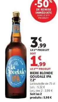 Super U BIERE BLONDE GOUDALE IPA 7,2° offre