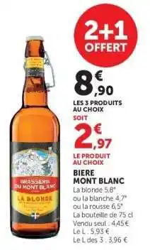Super U BIERE MONT-BLANC offre