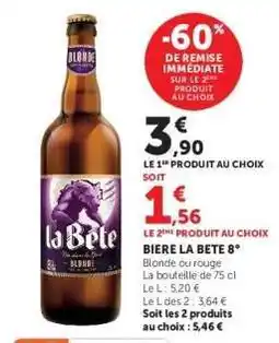 Super U BIERE LA BÊTE 8° offre