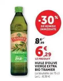 Super U HUILE D'OLIVE VIERGE EXTRA BIO TRAMIER offre