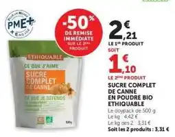 Super U SUCRE COMPLET DE CANNE EN POUDRE BIO ETHIQUABLE offre