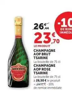 Super U CHAMPAGNE AOP BRUT TSARINE offre