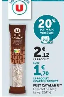 Super U Fuet Catalan U offre