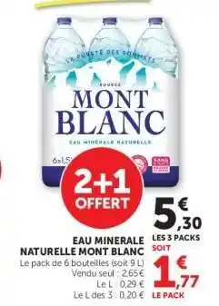 Super U Eau Minérale Naturelle Mont Blanc offre