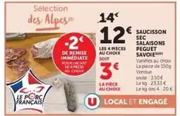 Super U Saucisson Sec 'Salaisons Peguet Savoie' offre