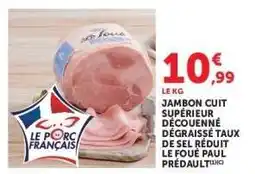Super U Jambon Cuit Supérieur offre