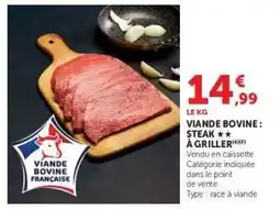 Super U Viande bovine : steak** à griller offre