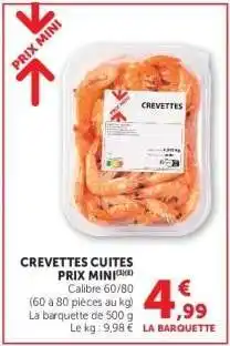 Super U CREVETTES CUITES PRIX MINI offre