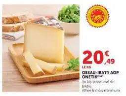 Super U OSSAU IRATY AOP ONETIK offre