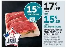 Super U Viande bovine : faux-filet*** à griller offre