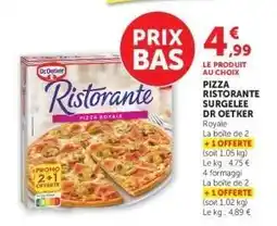 Super U PIZZA RISTORANTE SURGELEE DR OETKER offre
