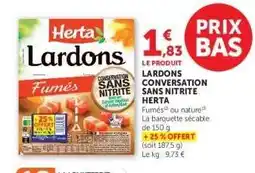 Super U Lardons Conversation Sans Nitrite Herta offre