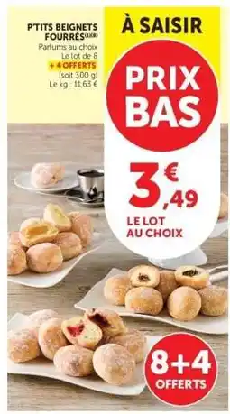 Super U P'tits Beignets Fourrés offre