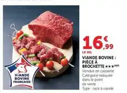 Super U Viande bovine : pièce à brochette offre
