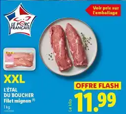 Lidl L'ÉTAL DU BOUCHER Filet mignon offre