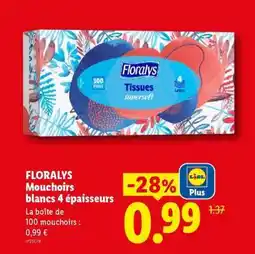 Lidl FLORALYS Mouchoirs blancs 4 épaisseurs offre