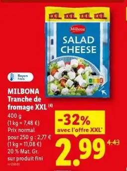 Lidl MILBONA Tranche de fromage XXL offre