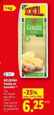 Lidl MILBONA Gouda en tranches offre