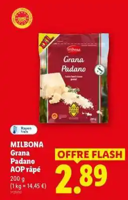 Lidl MILBONA Grana Padano AOP râpé offre