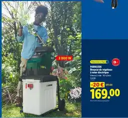 Lidl PARKSIDE Broyeur de végétaux à rotor électrique offre