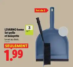 Lidl LIVARNO home Set pelle et balayette offre