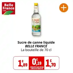 Coccinelle Express BELLE FRANCE Sucre de canne liquide offre
