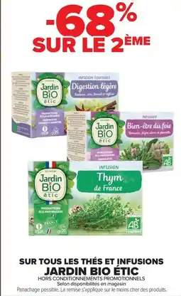 Carrefour Sur tous les thés et infusions jardin bio étic offre