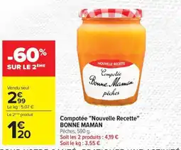 Carrefour Compotée nouvelle recette bonne maman offre