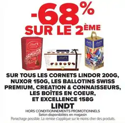 Carrefour Sur tous les cornets lindor nuxor les ballotins swiss premium creation & connaisseurs les boîtes en coeur et excellence offre