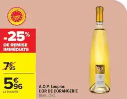 Carrefour A.o.p. loupiac l'or de l'orangerie offre