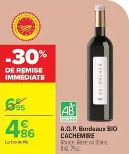 Carrefour A.o.p. bordeaux bio cachemire offre