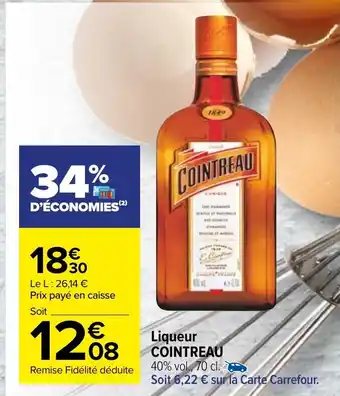 Carrefour Market Liqueur Cointreau offre