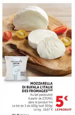 U Express Mozzarella di bufala l'italie des fromages offre